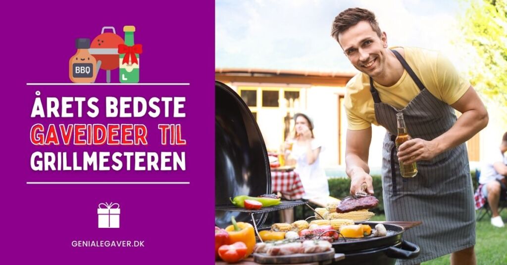 Gave til grillmesteren - Årets bedste grill gaver