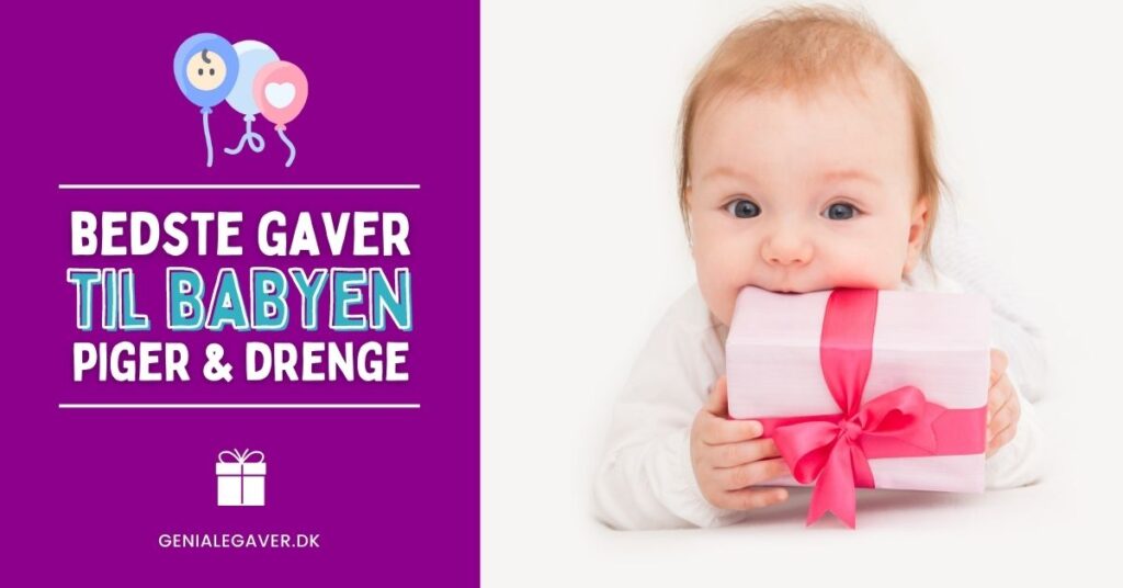 Gave til baby - Årets bedste baby gaver