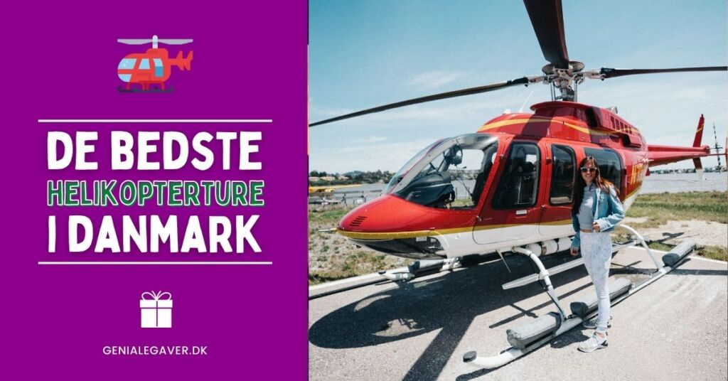 Helikoptertur - De bedste helikopter oplevelser i DK