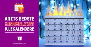 Hjemmelavet julekalender - GENIALE lav selv julekalendere