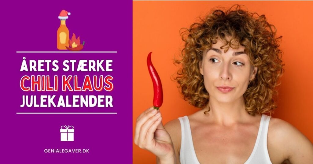 Chili Klaus julekalender og geniale Chili Klaus gaver