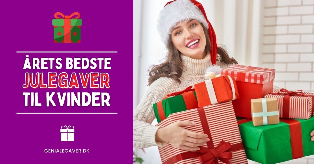 Julegave Til Hende 2022 Arets Bedste Julegaver Til Kvinder