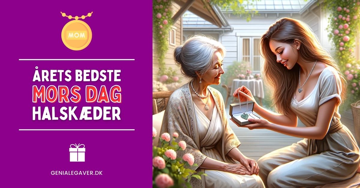 Mors Dag halskæder din mor vil elske at få til Mors Dag 2025