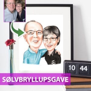 Sølvbryllupsgave - Karikaturtegning efter dine fotos